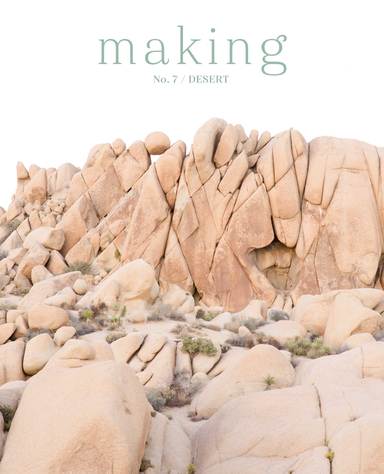 Making No. 7 / DESERT