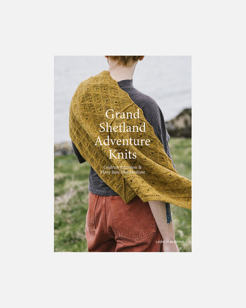 Grand Shetland Adventure Knits