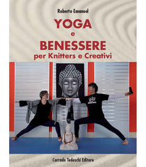 Yoga e Benessere per Knitters e Creativi