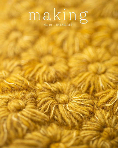 Making No. 10 / INTRICATE